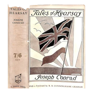 "Tales of Hearsay" 1925 Conrad, Joseph