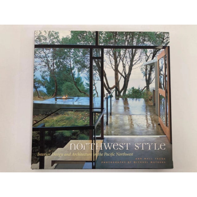 Northwest Style: Interior Design and Architecture in the Pacific Northwest Hardcover Book. By Ann Wall Frank Chronicle...