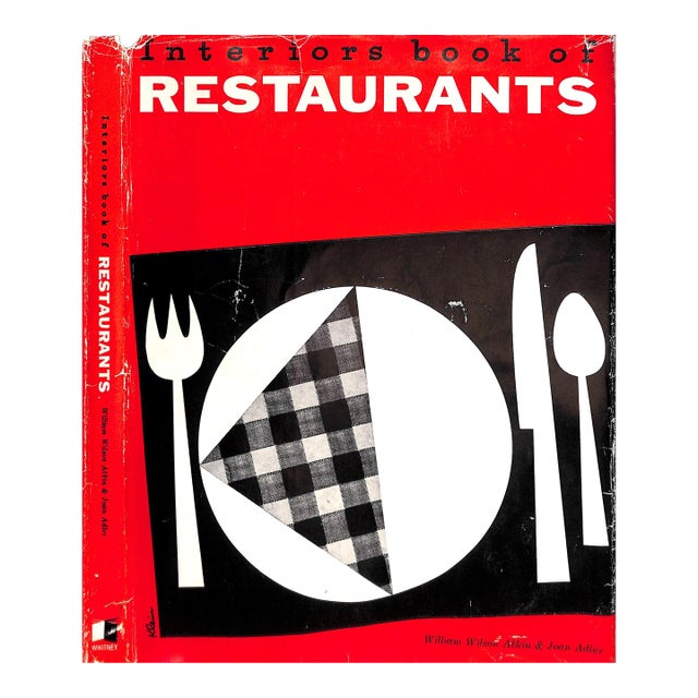 "Interiors Book of Restaurants" 1960 Atkin, William Wilson & Adler, Joan For Sale