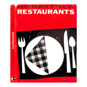 "Interiors Book of Restaurants" 1960 Atkin, William Wilson & Adler, Joan