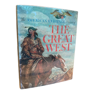 First Edition 1965 History of the Great West Coffee Table Hardcover Book