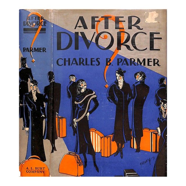 "After Divorce?" 1932 Parmer, Charles B. For Sale
