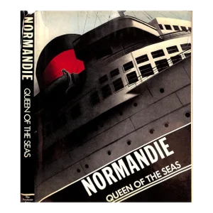 "Normandie Queen of the Seas" 1985 Foucart, Bruno; Offrey, Charles, Robichon, Francois, Villers, Claude