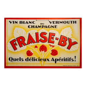 1931 French Liquor Advertisement Poster, "Fraise-By"