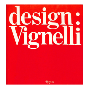"Design: Vignelli" 1981