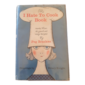 I Hate to Cook Cookbook by Bracken Vintage