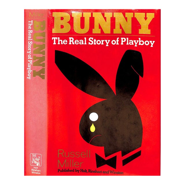 "Bunny the Real Story of Playboy" 1984 Miller, Russell For Sale