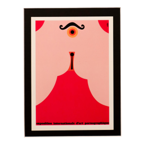 2002 Canadian Exhibition Postcard, "Exposition Internationale d'Art Pornographique" From 1967 Canadian Exhibition Poster, Vittorio Fiorucci