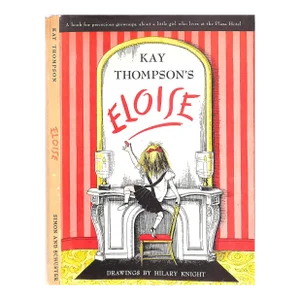 "Kay Thompson's Eloise" Thompson, Kay