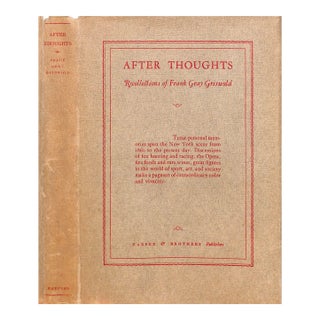 "After Thoughts Recollections of Frank Gray Griswold" 1936 Griswold, Frank Gray For Sale