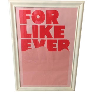 "For Like Ever" Framed Poster For Sale