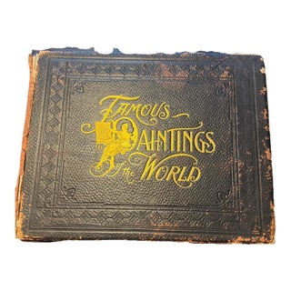 “Famous Paintings Of The World” by Lew Wallace 1894 1st Ed - 320 Great Paintings For Sale