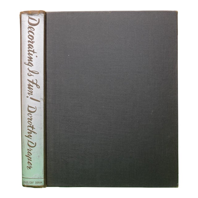 "Decorating Is Fun! How to Be Your Own Decorator" 1939 Draper, Dorothy For Sale