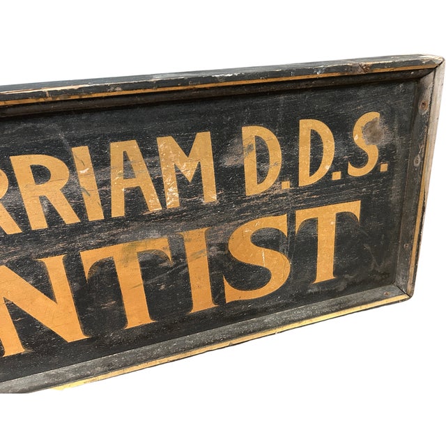 19th c. black and gold Dentist sign. One sided. Smaltz. Square nails. Framed. All original. Hanger. Very good condition....