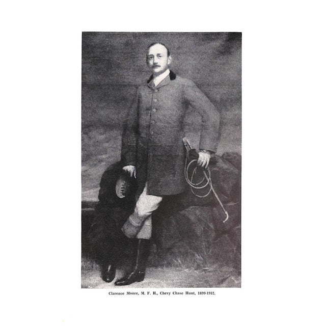 Traditional "The Old Days With Horse and Hound: Being the Story of the Chevy Chase Hunt 1892-1916" 1960 Henry, Samuel J. For Sale - Image 3 of 8