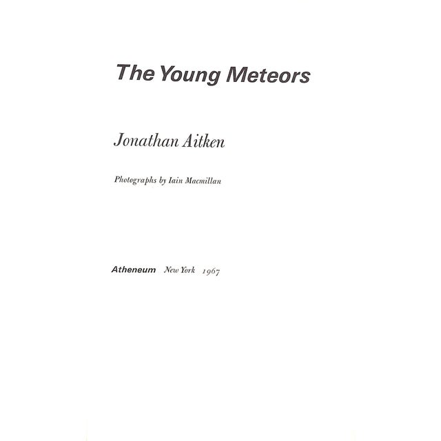 "The Young Meteors" 1967 Aitken, Jonathan For Sale - Image 4 of 10