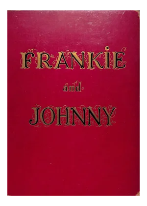 Frankie and Johnny Book