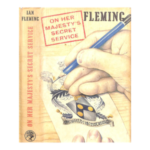 "On Her Majesty's Secret Service" 1963 Fleming, Ian
