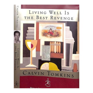 "Living Well Is the Best Revenge" 1998 Tomkins, Calvin For Sale