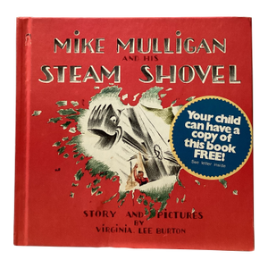 “Mike Mulligan and His Steam Shovel” 1939 Book by Virginia Lee Burton