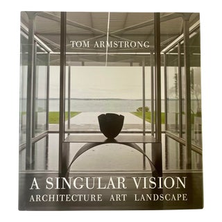 A Singular Vision, Tom Armstrong, Quantuck Lane Press, 2011 For Sale