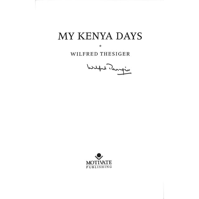 THESIGER, Wilfred [224] pp. Motivate Publishing 1994 9 3/4" x 6 1/2" Following on from the author's autobiography, The...