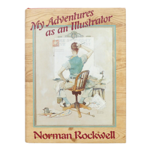 My Adventures as an Illustrator by Norman Rockwell
