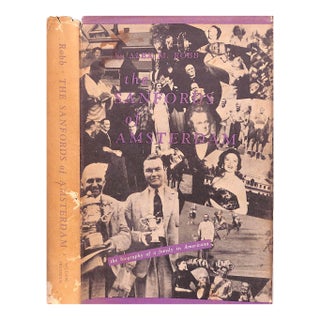 "The Sanfords of Amsterdam the Biography of a Family in Americana" 1969 Robb, Alex M. For Sale