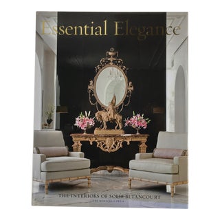 Essential Elegance: The Interiors of Solis Betancourt Book For Sale
