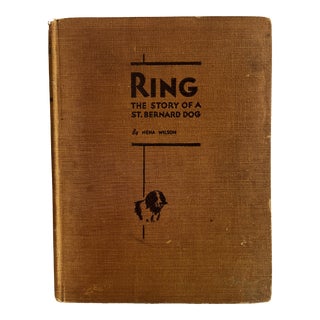 1930 Ring the St. Bernard Nena Wilson Book For Sale