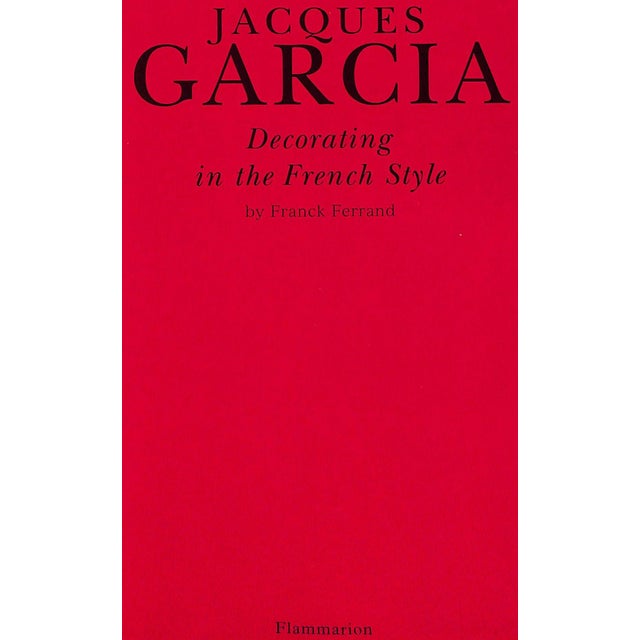 書 JacquesGarcia:DecoratingintheFrenchStyle Jacques Garcia: Decorating in the French Style - Rizzoli New