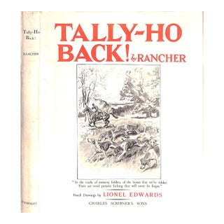 "Tally-Ho Back!" 1931 Rancher For Sale