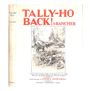 "Tally-Ho Back!" 1931 Rancher