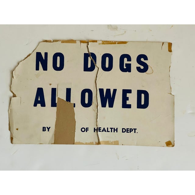 No Dogs Allowed cardboard vintage 1950 wall sign.