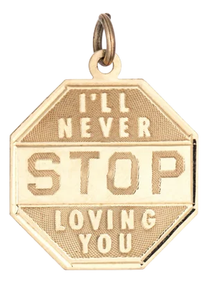 Vintage Charm I'll Never Stop Loving You C1955 14k Gold Mid Century Pendant