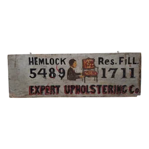 19th Century Folk Art Upholstery Trade Sign