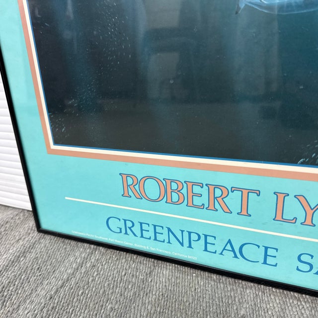 Robert Lyn Nelson Greenpeace San Francisco Poster, Framed For Sale In San Francisco - Image 6 of 12