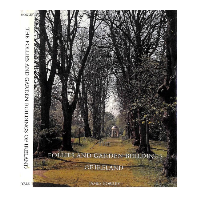 "The Follies and Garden Buildings of Ireland" 1993 Howley, James For Sale