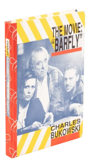 1980s the Movie: "Barfly" Limited Edition Book # 77/140 Signed by Charles Bukowski, Mickey Rourke, Faye Dunaway and Barbet Shroeder