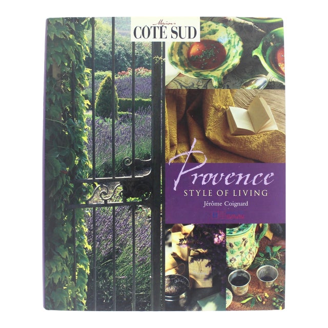 Provence Style of Living Maisons Côté Sud Hard Cover Coffee Table Book With Dust Jacket Jérôme Coignard French Country For Sale