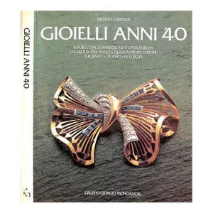 "Gioielli Anni '40: I Gioielli Degli Anni Quaranta in Europa" 1982 Gabardi, Melissa