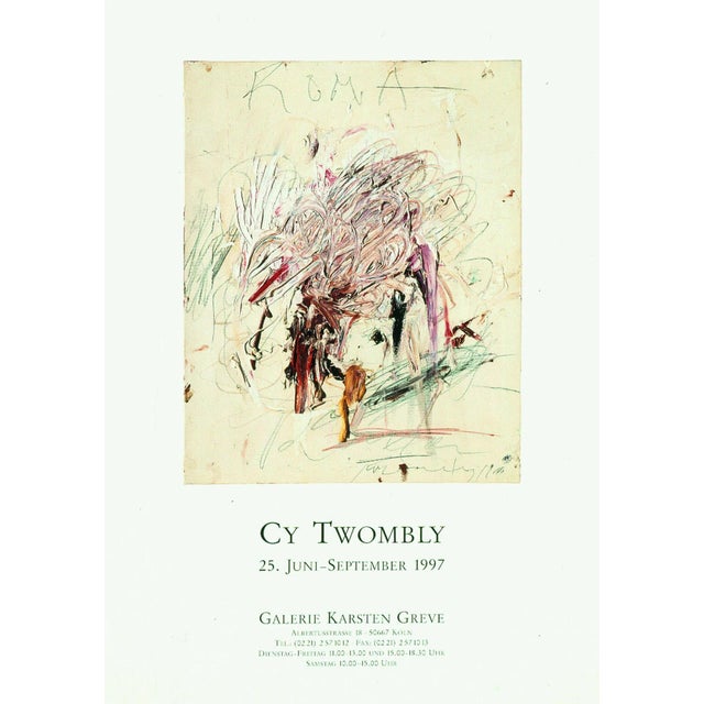Cy Twombly Official Exhibition Poster Dimensions: 23 x 32 in / 59,5 x 83,5 cm Sold unframed