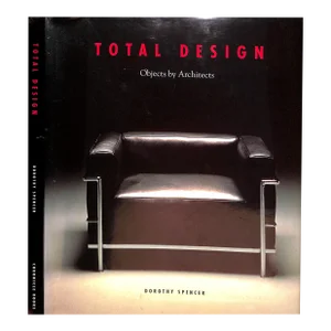 "Total Design: Objects by Architects" 1991 Spencer, Dorothy