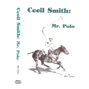 "Cecil Smith: Mr. Polo" 1990 Calvert, Blair