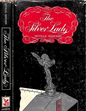 "The Silver Lady" Book 1961 Minchin, Neville