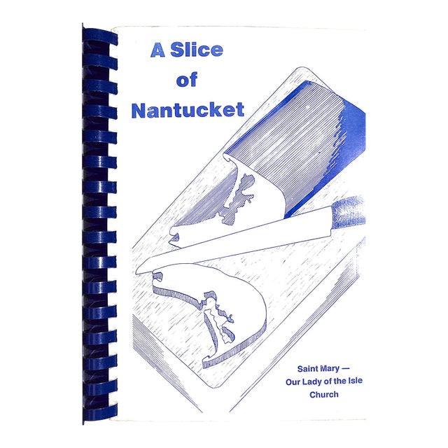 "A Slice of Nantucket Cookbook" 1990 For Sale