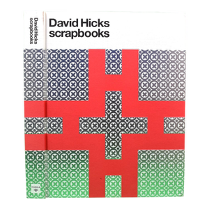 "David Hicks Scrapbooks" 2017 Hicks, Ashley [Edited By]