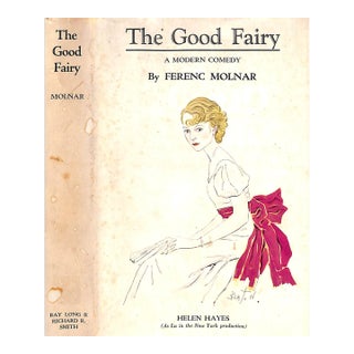"The Good Fairy" Book 1932 Molnar, Ferenc For Sale