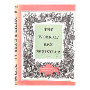 "The Work of Rex Whistler" 1960 Whistler, Laurence