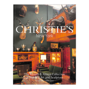 The Russell B. Aitken Collection of Wildlife Art and Sculpture 2003 Christie's New York